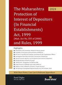 THE MAHARASHTRA PROTECTION OF INTEREST OF DEPOSITORS (IN FINANCIAL ESTABLISHMENTS) ACT, 1999 AND RULES 1999